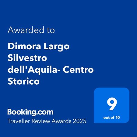 Dimora Largo Silvestro Dell'Aquila- Centro Storico Villa Exterior foto